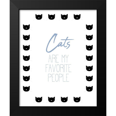 Cats Are My Favorite V2 Black Modern Wood Framed Art Print by Allen, Kimberly