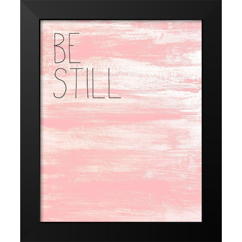 Be Still 1 Black Modern Wood Framed Art Print by Kimberly, Allen