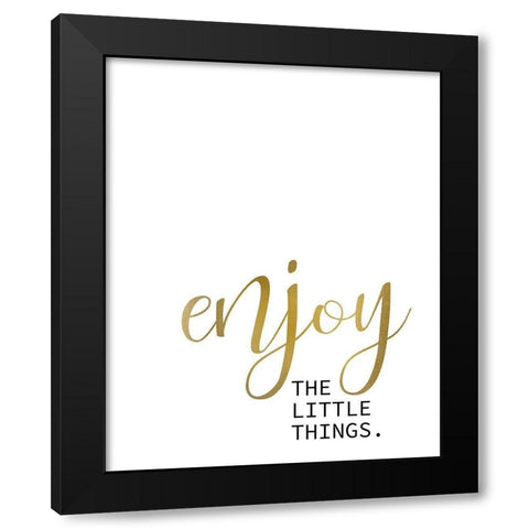 Live Enjoy 2 Black Modern Wood Framed Art Print by Kimberly, Allen