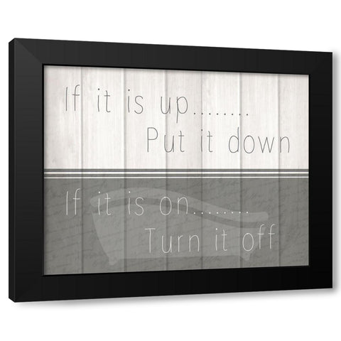 If It Is 1 Black Modern Wood Framed Art Print by Kimberly, Allen