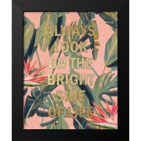 Bright Side 1 Black Modern Wood Framed Art Print by Kimberly, Allen