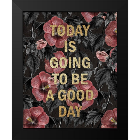 Today Black Modern Wood Framed Art Print by Kimberly, Allen
