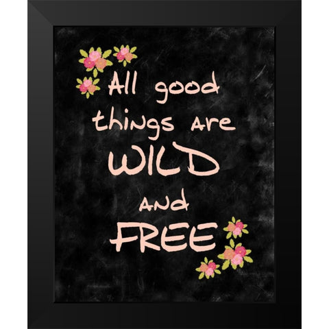 All Good Things Black Modern Wood Framed Art Print by Allen, Kimberly