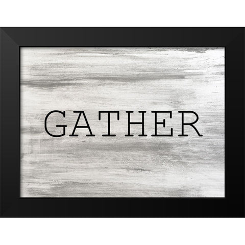 Gather Black Modern Wood Framed Art Print by Kimberly, Allen