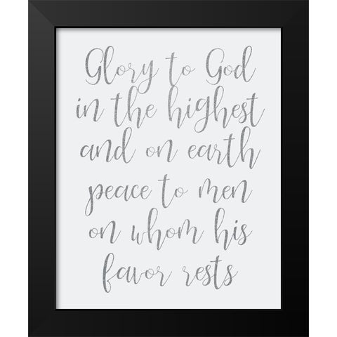 Glory to God Black Modern Wood Framed Art Print by Kimberly, Allen