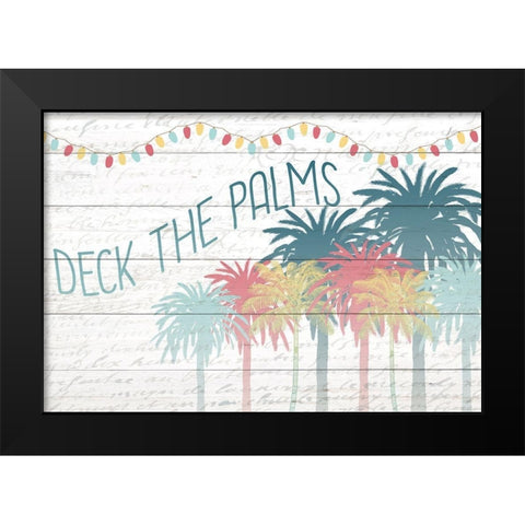Deck the Palms Black Modern Wood Framed Art Print by Kimberly, Allen