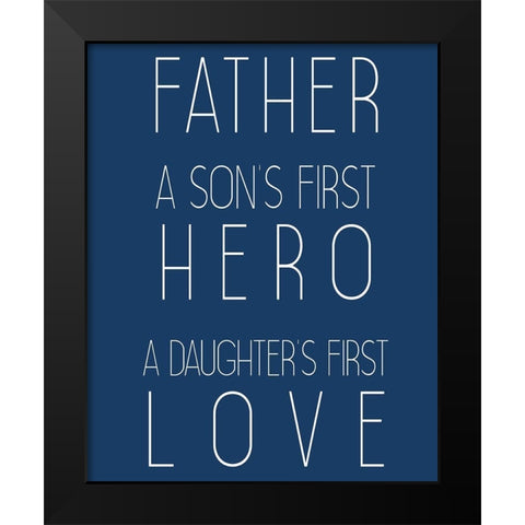 A Father Black Modern Wood Framed Art Print by Kimberly, Allen