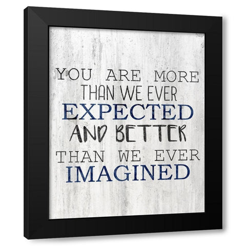 Ever Expected Black Modern Wood Framed Art Print by Kimberly, Allen
