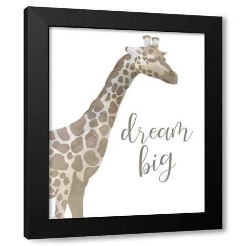 Dream Big Taupe Black Modern Wood Framed Art Print with Double Matting by Kimberly, Allen