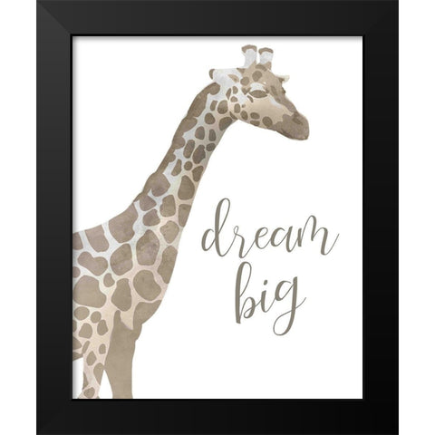 Dream Big Taupe Black Modern Wood Framed Art Print by Kimberly, Allen