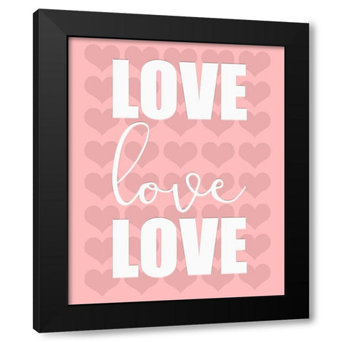 Love 1 Black Modern Wood Framed Art Print by Kimberly, Allen
