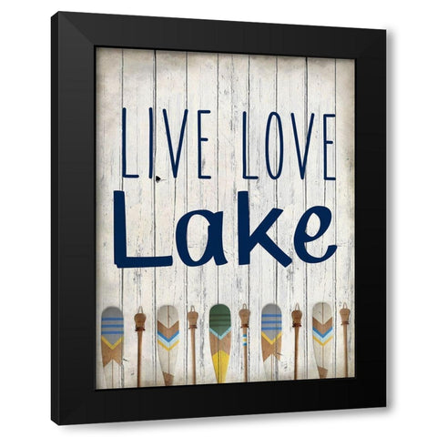 Live Love Lake Black Modern Wood Framed Art Print with Double Matting by Kimberly, Allen