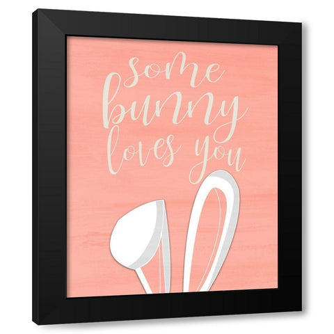 Some Bunny Loves You Black Modern Wood Framed Art Print by Kimberly, Allen