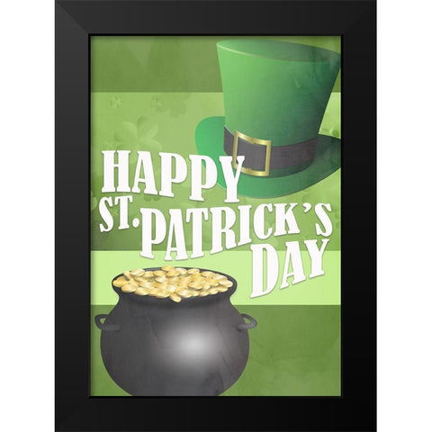Happy Saint Patricks Day Black Modern Wood Framed Art Print by Kimberly, Allen