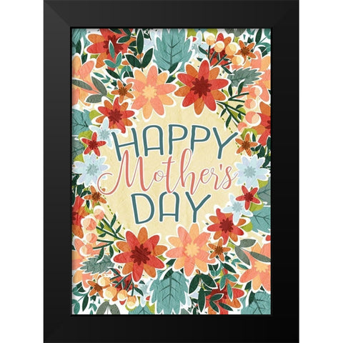 Happy Mothers Day Floral Black Modern Wood Framed Art Print by Kimberly, Allen