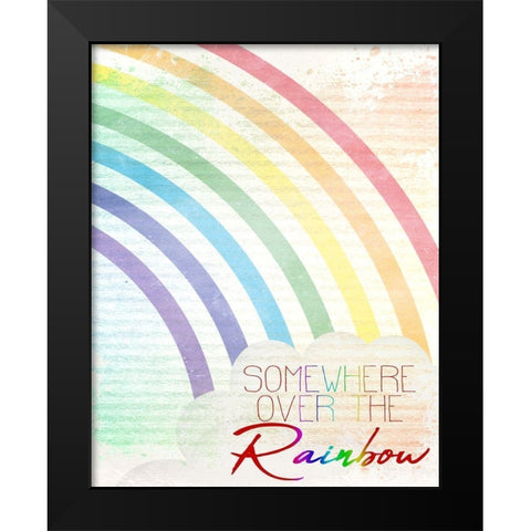 Somewhere Over the Rainbow 1 Black Modern Wood Framed Art Print by Kimberly, Allen