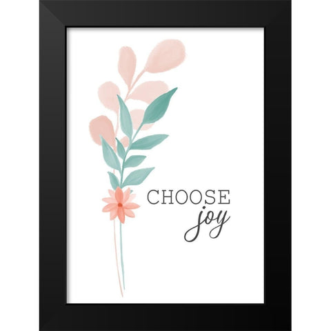 Choose Joy Black Modern Wood Framed Art Print by Kimberly, Allen