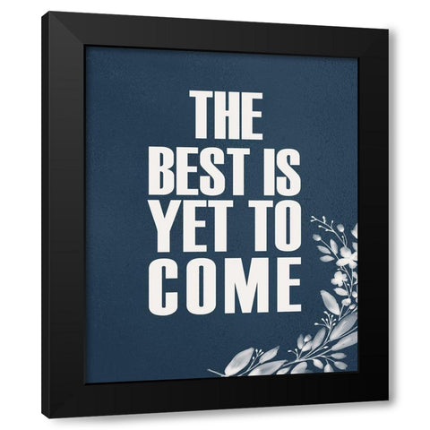 Yet to Come Black Modern Wood Framed Art Print by Kimberly, Allen