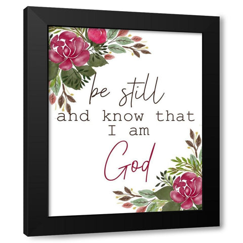 Be Still and Know Black Modern Wood Framed Art Print by Kimberly, Allen