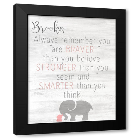 Always Remember Pink Black Modern Wood Framed Art Print with Double Matting by Kimberly, Allen