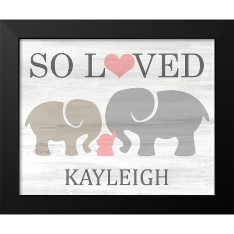 So Loved Pink Black Modern Wood Framed Art Print by Kimberly, Allen