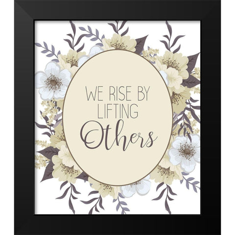 We Rise Black Modern Wood Framed Art Print by Kimberly, Allen
