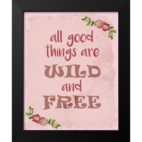 All Good Things Black Modern Wood Framed Art Print by Allen, Kimberly