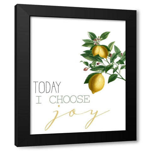Today I Choose Joy Black Modern Wood Framed Art Print with Double Matting by Allen, Kimberly