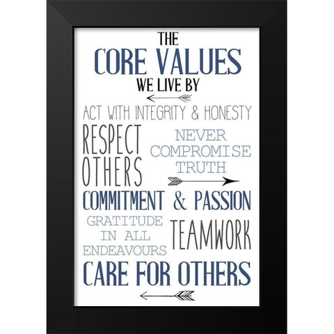 Core Values Black Modern Wood Framed Art Print by Allen, Kimberly