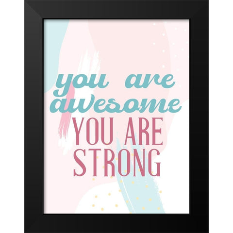 Positive Affirmations 2 Black Modern Wood Framed Art Print by Allen, Kimberly