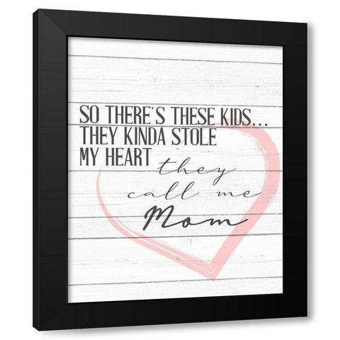 Call Me Mom Black Modern Wood Framed Art Print by Allen, Kimberly
