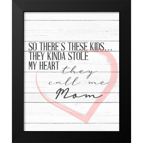 Call Me Mom Black Modern Wood Framed Art Print by Allen, Kimberly