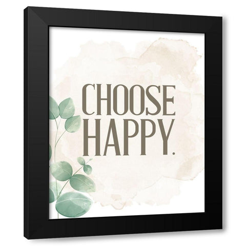 Choose Happy 1 Black Modern Wood Framed Art Print with Double Matting by Allen, Kimberly