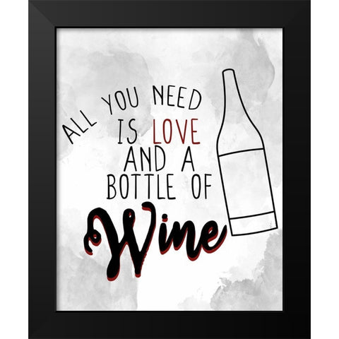 All you Need Black Modern Wood Framed Art Print by Allen, Kimberly