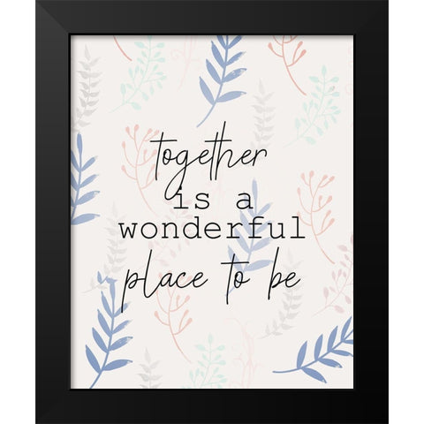 Together Place Black Modern Wood Framed Art Print by Allen, Kimberly