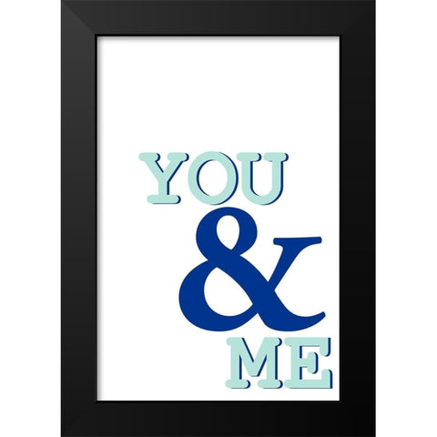 You Me Black Modern Wood Framed Art Print by Allen, Kimberly