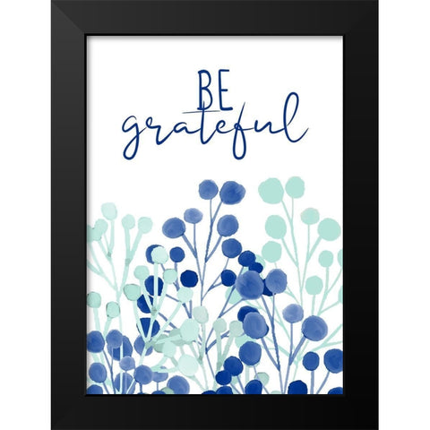 Be Kind and Grateful 2 Black Modern Wood Framed Art Print by Allen, Kimberly