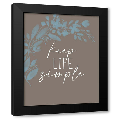 Keep Life Simple Branch Black Modern Wood Framed Art Print by Allen, Kimberly