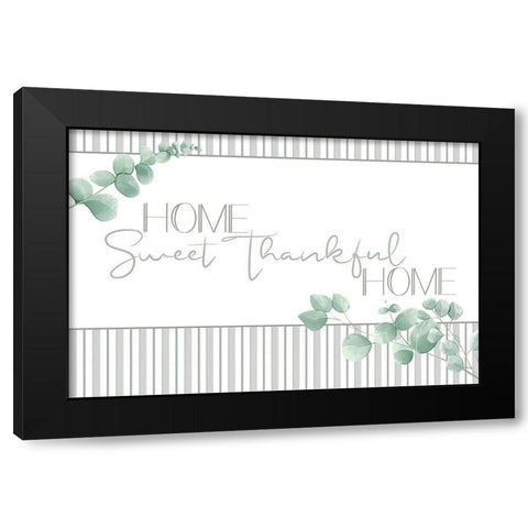 Thankful Home Black Modern Wood Framed Art Print by Allen, Kimberly