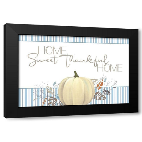 Home Sweet Thankful Home Black Modern Wood Framed Art Print by Allen, Kimberly