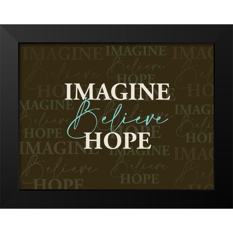 Imagine Black Modern Wood Framed Art Print by Allen, Kimberly