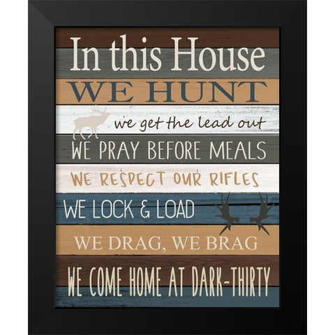 In this House V2 Black Modern Wood Framed Art Print by Allen, Kimberly