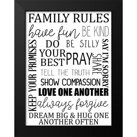 Family Rules BW Black Modern Wood Framed Art Print by Allen, Kimberly