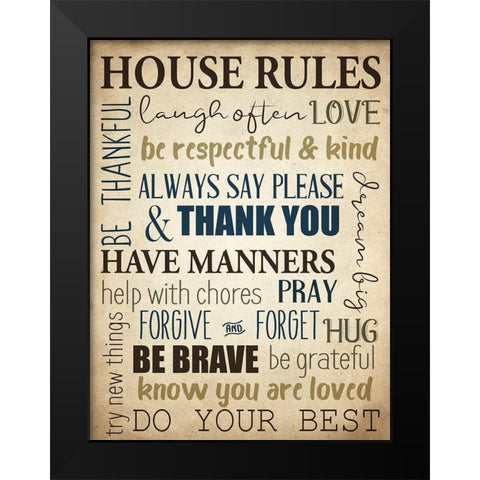 House Rules Black Modern Wood Framed Art Print by Allen, Kimberly