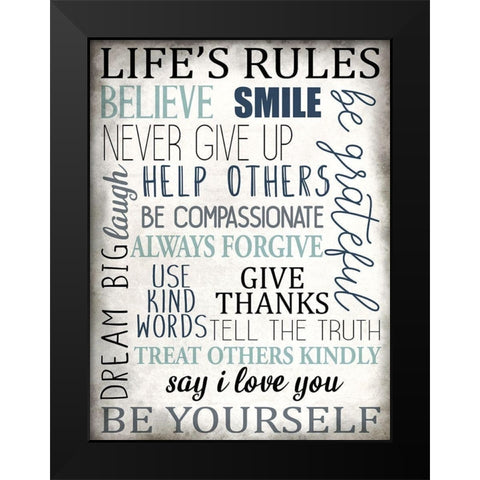 Life Rules Black Modern Wood Framed Art Print by Allen, Kimberly