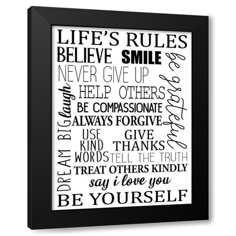 Life Rules BW Black Modern Wood Framed Art Print with Double Matting by Allen, Kimberly