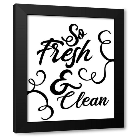 So Fresh Black Modern Wood Framed Art Print by Allen, Kimberly
