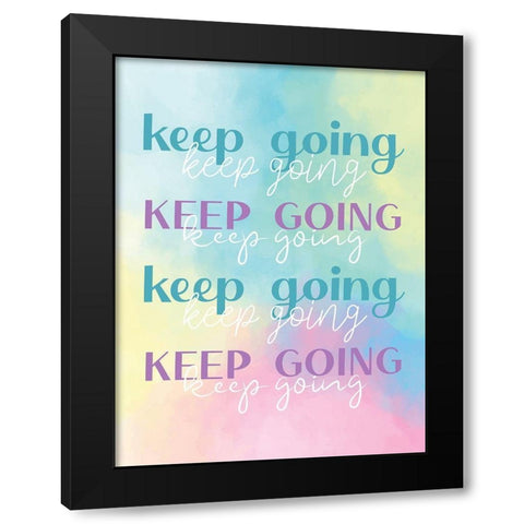 Keep Going Black Modern Wood Framed Art Print by Allen, Kimberly