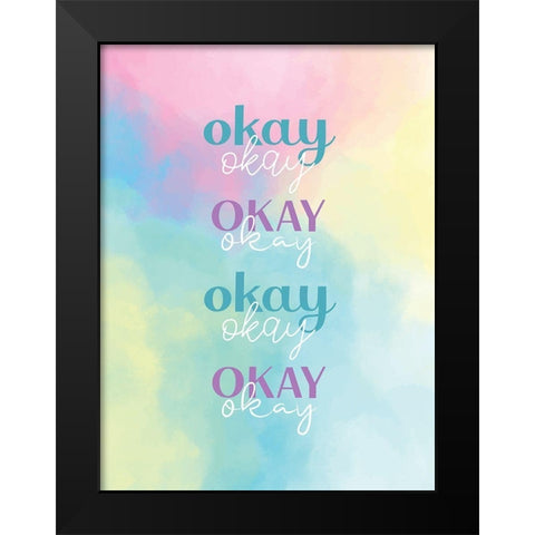 Okay Black Modern Wood Framed Art Print by Allen, Kimberly