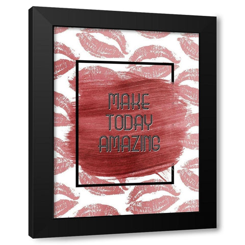 Make Today Black Modern Wood Framed Art Print by Allen, Kimberly